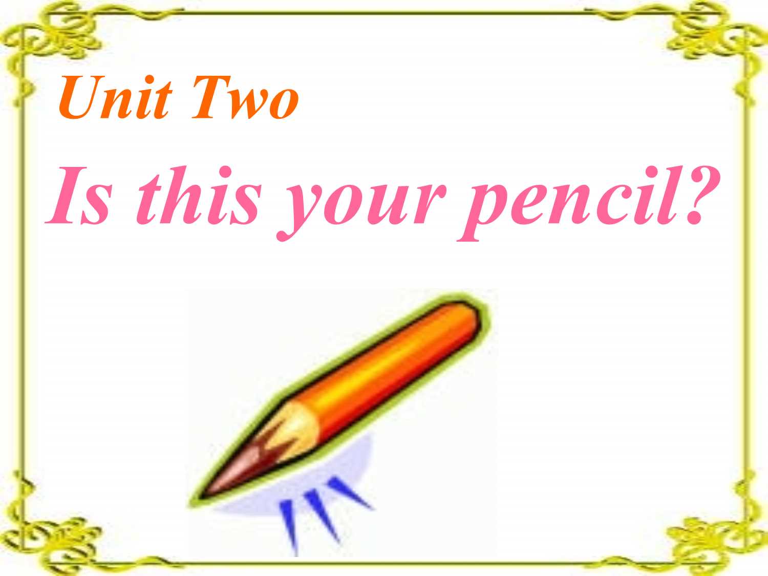 人教版七年级上册英语Unit2_Is_this_your_pencil课件1.ppt